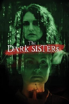 Темные сестры (2023)