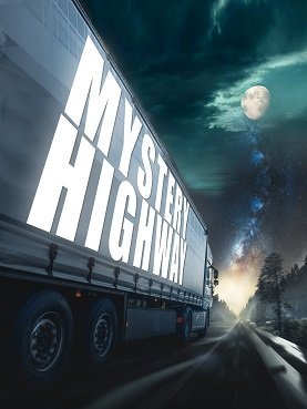 Таинственное шоссе (2023) Таинственное шоссе (2023)